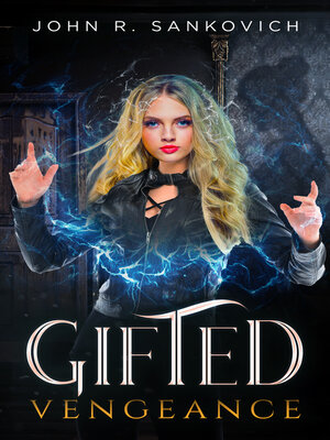 cover image of Gifted Vengeance